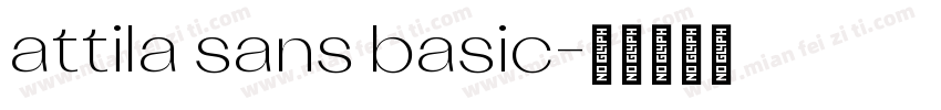 attila sans basic字体转换